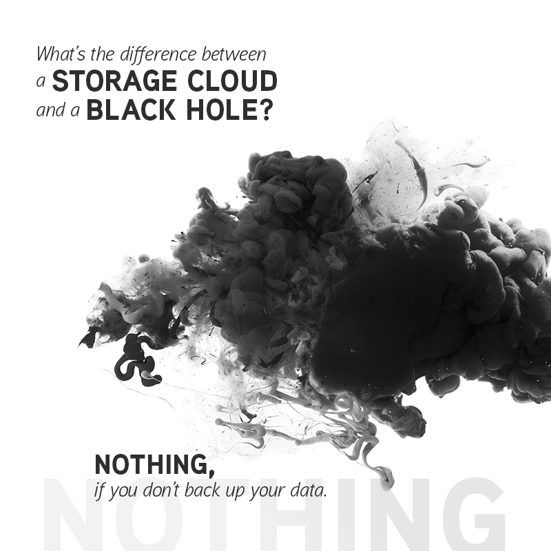 What's the difference between a Storage Cloud and a Black Hole