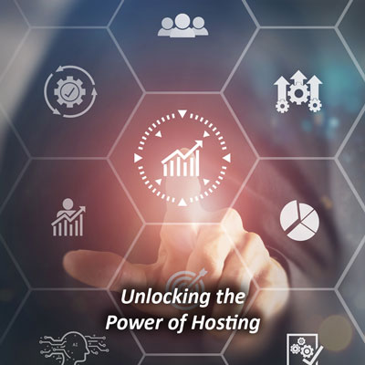 Unlock the Power of Hosting