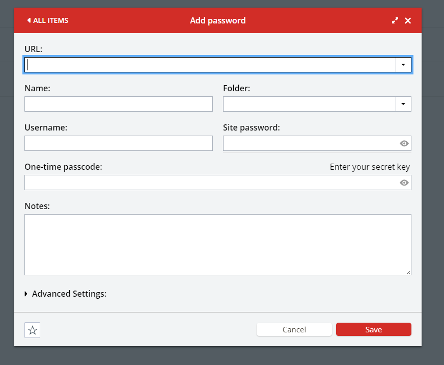 Text fields to enter for a LastPass password. Containing URL, Name, Folder, Username, Site password, One time passcode, a notes section, and an advanced settings option.